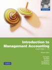 Image for Introduction to Management Accounting: Chapters 1-17 with MyAccountingLab