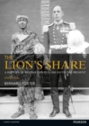 Image for The lion&#39;s share  : a history of British Imperialism, 1850 to the present