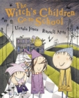 Image for The witch&#39;s children go to school