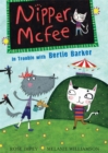 Image for Nipper McFee: In Trouble with Bertie Barker