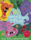 Image for ABC animal rhymes for you and me