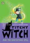Image for Titchy Witch and the Babysitting Spell