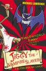 Image for Jiggy McCue: Jiggy&#39;s Genes: Jiggy the Vampire Slayer