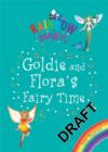 Image for Goldie and Flora&#39;s fairy time : v. 2