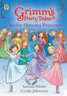 Image for Grimm&#39;s Fairy Tales: Twelve Dancing Princesses