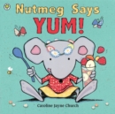 Image for Nutmeg says yum!