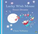 Image for Lucky Wish Mouse: Sweet Dreams