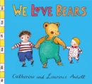 Image for Anholt Family Favourites: We Love Bears