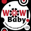 Image for Wow baby!