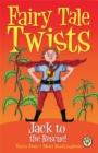 Image for Fairy Tale Twists: Jack to the Rescue!