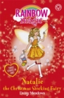Image for Rainbow Magic: Natalie the Christmas Stocking Fairy