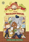 Image for Zak Zoo: Zak Zoo and the Peculiar Parcel