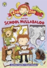 Image for Zak Zoo: Zak Zoo and the School Hullabaloo