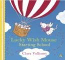 Image for Lucky Wish Mouse: Starting School