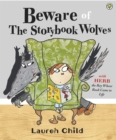 Image for Beware of the storybook wolves