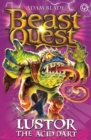 Image for Beast Quest: Lustor the Acid Dart