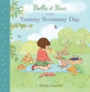 Image for Belle &amp; Boo and the Yummy Scrummy Day