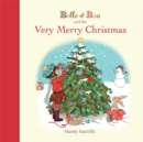Image for Belle &amp; Boo and the Very Merry Christmas