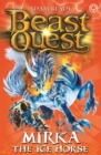 Image for Beast Quest: Mirka the Ice Horse