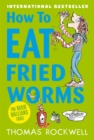 Image for How to eat fried worms