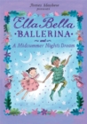 Image for Ella Bella Ballerina and A Midsummer Night&#39;s Dream