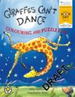 Image for Giraffes Can&#39;t Dance Colouring and Puzzle Fun (World Book Day 2012) EXPORT