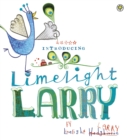 Image for Limelight Larry