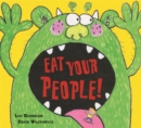 Image for Eat Your People!