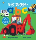Big digger abc - Mayo, Margaret