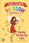 Image for Rainbow Magic Early Reader: Destiny the Pop Star Fairy