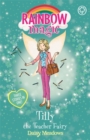 Image for Rainbow Magic: Tilly the Teacher Fairy
