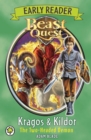 Image for Beast Quest Early Reader: Kragos &amp; Kildor the Two-headed Demon