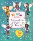 Image for Rainbow Magic: Make-and-Do Fairy Fun