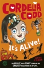 Image for Cordelia Codd: It&#39;s Alive!