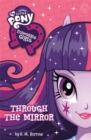 Image for My Little Pony: Equestria Girls: Through the Mirror