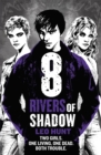 Image for Eight Rivers of Shadow