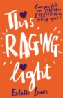 Image for This Raging Light