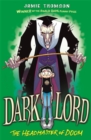 Image for Dark Lord: Headmaster of Doom