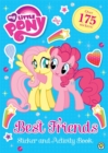 Image for My Little Pony: Best Friends Sticker and Activity Book