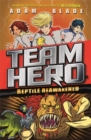Image for Team Hero: Reptile Reawakened