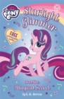 Image for Starlight Glimmer and the magical secret