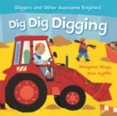 Image for Awesome Engines: Dig Dig Digging Padded Board Book