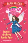 Image for Rainbow Magic Early Reader: Frances the Royal Family Fairy