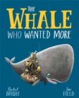 Image for The whale who wanted more