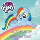 Image for My Little Pony: Get Well Soon, Rainbow Dash