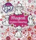 Image for My Little Pony: My Little Pony Magical Creative Colouring