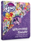 Image for My little pony  : ultimate guide