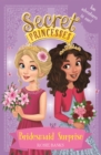 Image for Secret Princesses: Bridesmaid Surprise