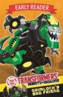 Image for Transformers Early Reader: Grimlock&#39;s Bad Friend
