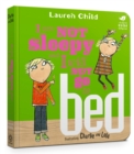Image for I am not sleepy and I will not go to bed  : featuring Charlie and Lola